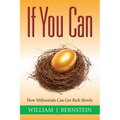If You Can: How Millennials Can Get Rich Slowly - Paperback