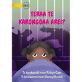 What's That Noise? - Teraa te karongoaa arei? (Te Kiribati) - Paperback