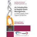 An Introduction to Supply Chain Management: A Global Supply Chain Support Perspective - Paperback