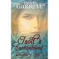 Isolt's Enchantment: A Young Adult Fairy Tale Fantasy - Paperback