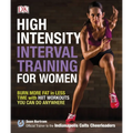 High-Intensity Interval Training for Women: Burn More Fat in Less Time with Hiit Workouts You Can Do Anywhere - Paperback