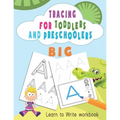 Tracing For Toddlers and Preschoolers: Learn to Write workbook. Letters and numbers tracing, Alphabet learning for Ages 2-5. - Paperback