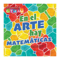 En El Arte Hay Matemáticas: There's Math in My Art - Hardcover