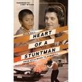 Heart of a Stuntman - Paperback