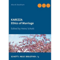 Karezza: Ethics of Marriage - Paperback