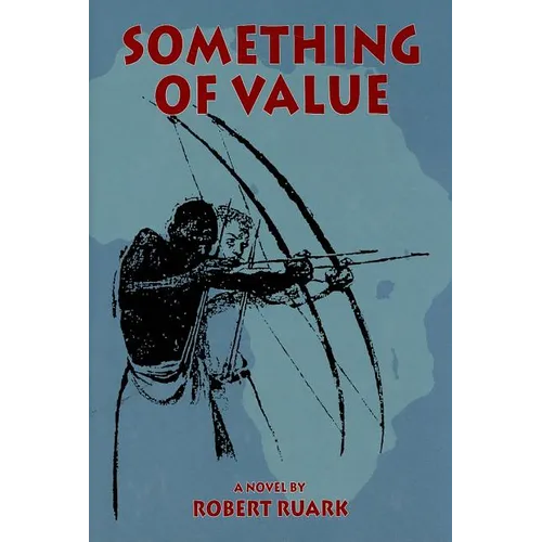 Something of Value - Hardcover