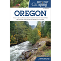 Best Tent Camping: Oregon: Your Car-Camping Guide to Scenic Beauty, the Sounds of Nature, and an Escape from Civilization - Paperback
