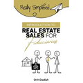 Introduction to Real Estate Sales For Fiduciaries - Paperback