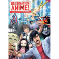 Destination Anime!: An Anime Lover's Guide to Tokyo - Paperback