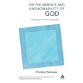 On the Absence and Unknowability of God: Heidegger and the Areopagite - Paperback