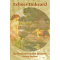 Echoes Unheard - Paperback