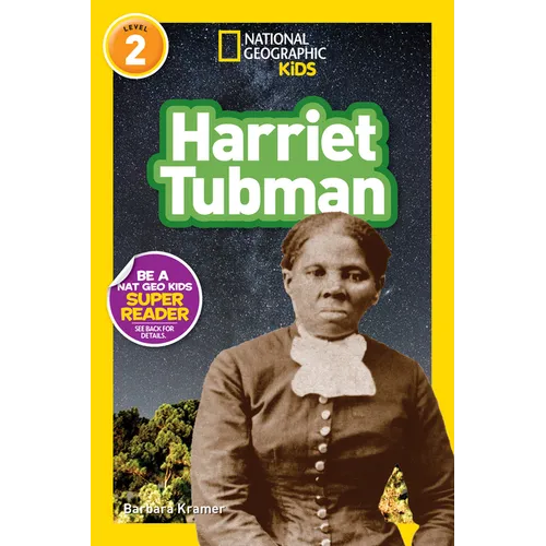 Harriet Tubman (National Geographic Kids Readers, Level 2) - Paperback