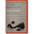Laughing Lost in the Mountains: Poems of Wang Wei - Paperback