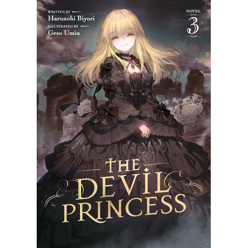 The Devil Princess (Light Novel) Vol. 3 - Paperback