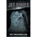 Jet Fumes - Paperback