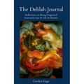 The Delilah Journal: Reflections on Being Diagnosed Extremely Late In Life As Autistic - Paperback