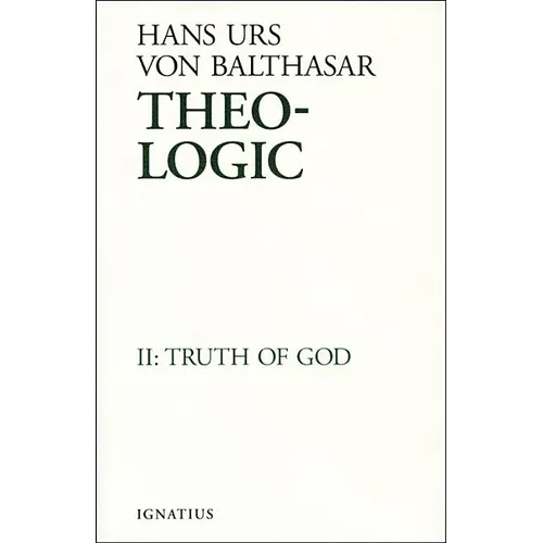 Truth of God: Theological Logical Theory - Hardcover