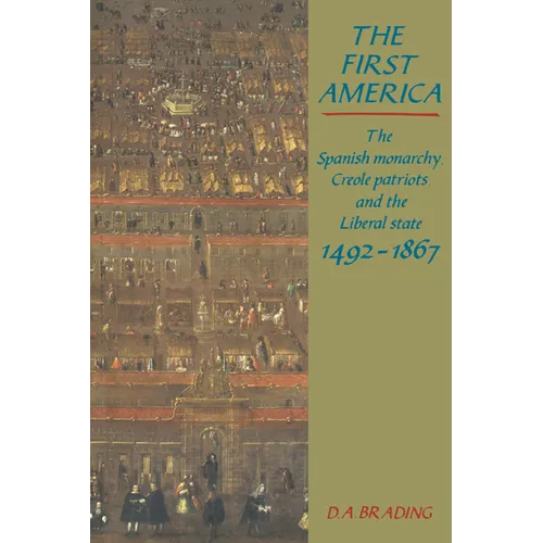 The First America - Paperback