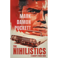 The Nihilistics - Paperback