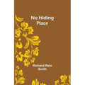 No Hiding Place - Paperback