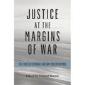 Justice at the Margins of War: The Ethics of Espionage and Gray Zone Operations - Paperback