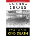 Sweet Death, Kind Death - Paperback