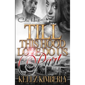 Till This Hood Love Do Us Part: An Urban Romance - Paperback