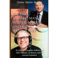 The Bible Answer Man: Walter Martin and Hank Hanegraaff: Dr. Martin's Daughter Reflects on CRI's Founder, Its History, and Its Current President - Paperback