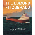 The Edmund Fitzgerald: The Song of the Bell - Hardcover