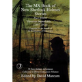 The MX Book of New Sherlock Holmes Stories Part XXXVI: However Improbable (1897-1919) - Hardcover