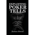 Exploiting Poker Tells - Paperback