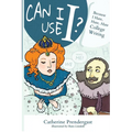 Can I Use I?: Because I Hate, Hate, Hate College Writing - Paperback