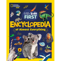 National Geographic Little Kids First Encyclopedia of Almost Everything - Hardcover