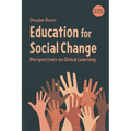 Education for Social Change: Perspectives on Global Learning - Hardcover