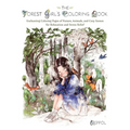 The Forest Girl's Coloring Book: Enchanting Coloring Pages of Nature, Animals, and Cozy Scenes for Relaxation and Stress Relief - Paperback