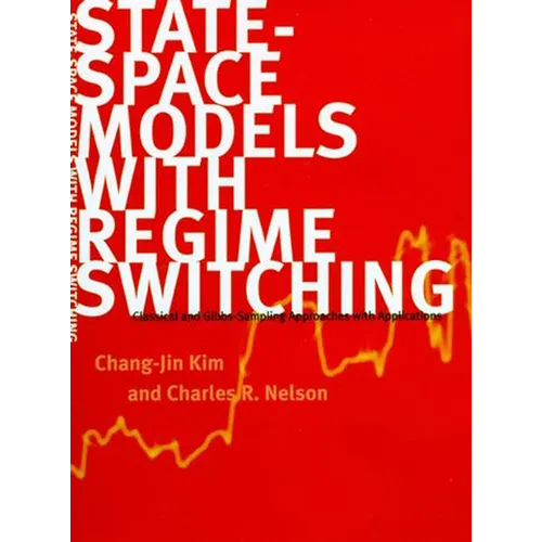 State-Space Models with Regime Switching: Classical and Gibbs-Sampling Approaches with Applications - Paperback