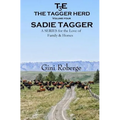 The Tagger Herd: Sadie Tagger - Paperback
