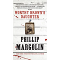 Worthy Brown's Daughter - Paperback