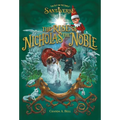 The Elf on the Shelf Santaverse: The Rise of Nicholas the Noble - Hardcover