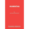 Hiawatha - Paperback