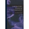 Laboratory Guide In Entomology - Hardcover