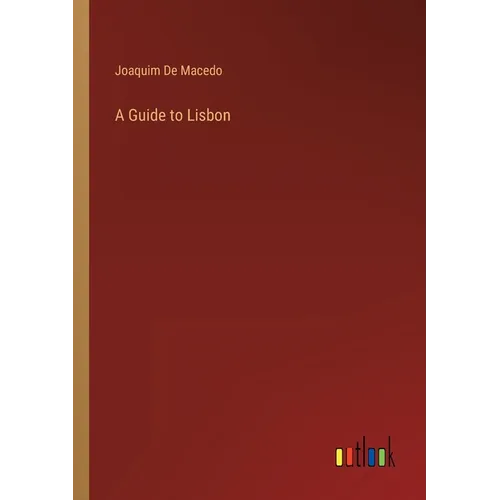 A Guide to Lisbon - Paperback