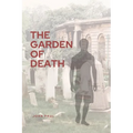 The Garden of Death - Paperback