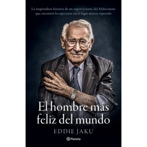 El Hombre Más Feliz del Mundo - Paperback