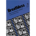 Breathless: Jean-Luc Godard, Director - Paperback