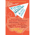 Flying Lessons & Other Stories - Paperback