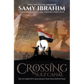 Crossing the Suez Canal - Paperback