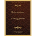 Moslem Architecture: Its Origins And Development (1918) - Paperback