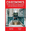 C19 Economics: Your Guide to Personal and Business Finance - Paperback