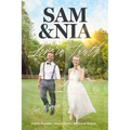 Sam and Nia Live in Truth: Public Scandal Secret Vows Restored Hearts - Paperback
